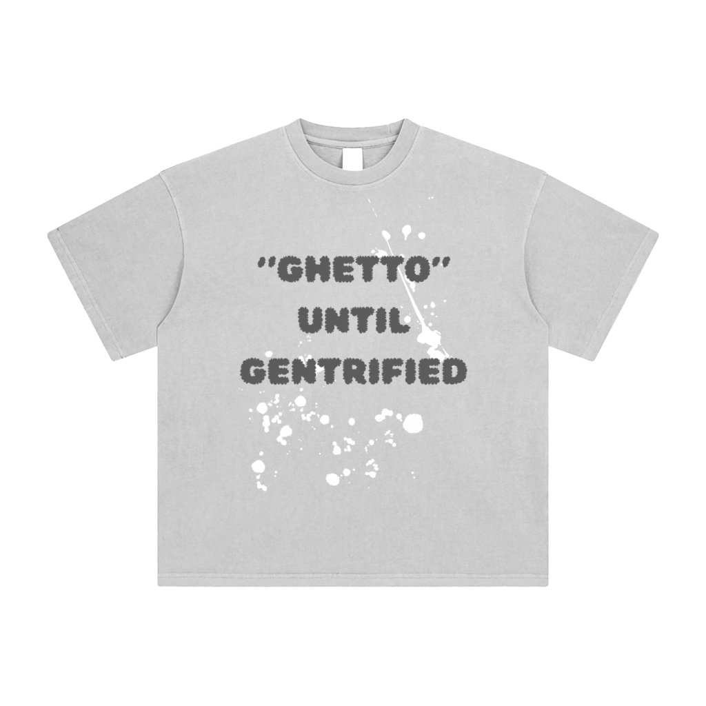 “GHETTO” +